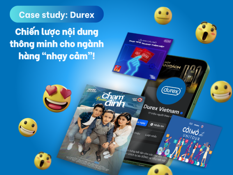 Case study: Durex với chiến lược nội dung thông minh cho ngành hàng “nhạy&nbsp;cảm”