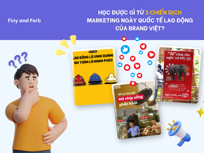 [CASE STUDY] HỌC ĐƯỢC GÌ TỪ CÁCH CÁC THƯƠNG HIỆU TÔN VINH “NGƯỜI LAO ĐỘNG” NGÀY QUỐC TẾ LAO ĐỘNG&nbsp;(1/5)?