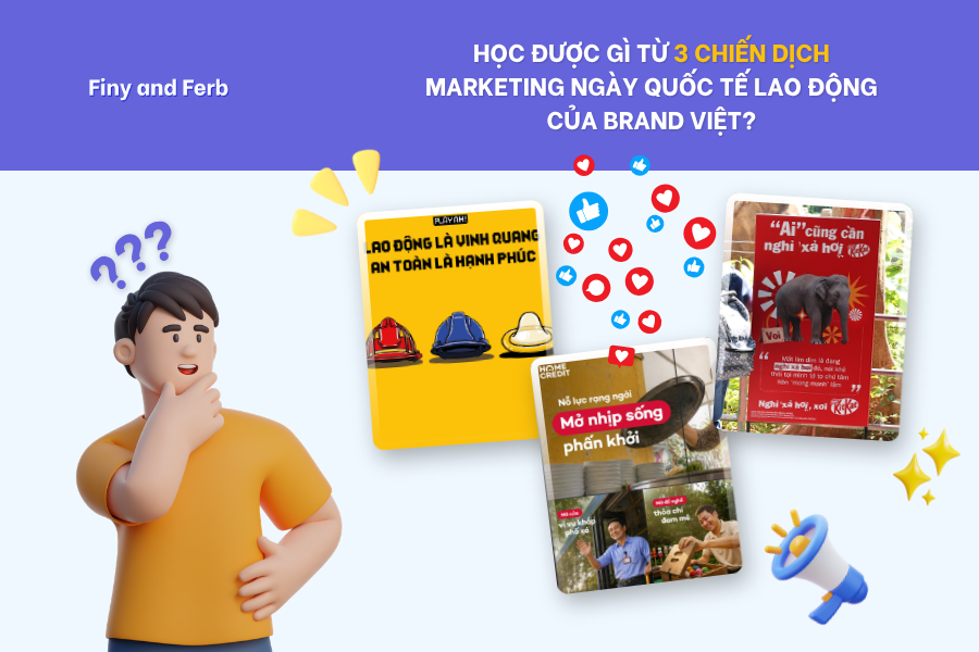 [CASE STUDY] HỌC ĐƯỢC GÌ TỪ CÁCH CÁC THƯƠNG HIỆU TÔN VINH “NGƯỜI LAO ĐỘNG” NGÀY QUỐC TẾ LAO ĐỘNG&nbsp;(1/5)?